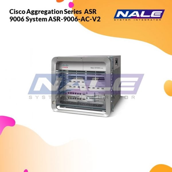 Cisco Aggregation Series ASR 9006 System ASR-9006-AC-V2